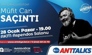 anttalksun-konugu-mufit-can-sacinti-sf2QWQGi.jpg