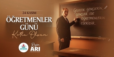 belediye-baskani-arinin-ogretmenler-gunu-mesaji.jpg