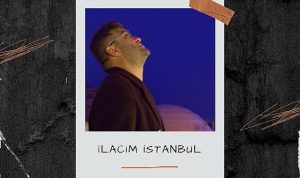 lokman-akyilmazin-yeni-sarkisi-ilacim-istanbul-dinleyicilerle-bulustu-5WUwOQe6.jpg